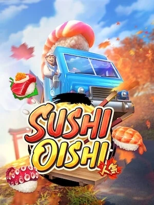 ufa8898 ทดลองเล่น sushi-oishi